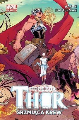 Potężna Thor. Grzmiąca krew (Tom 1) [KOMIKS]
