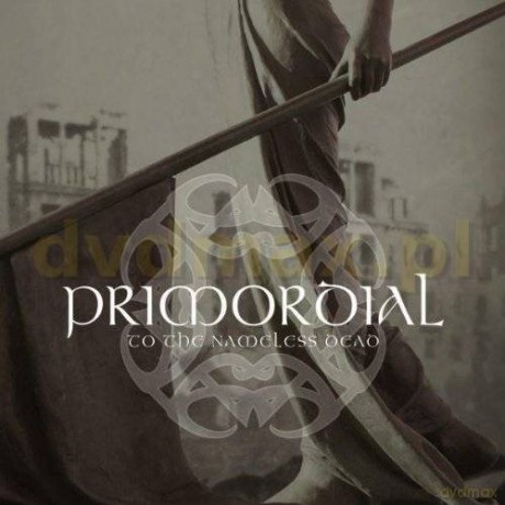 Primordial: To The Nameless Dead [CD]