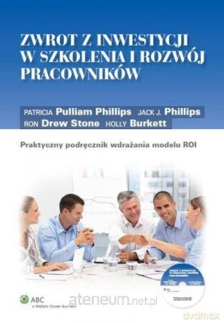 Praktyczny podręcznik wdrażania modelu ROI [KSIĄŻKA]