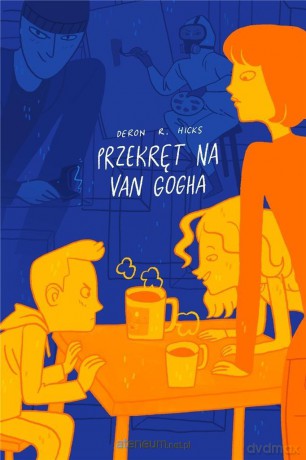 Przekręt na van Gogha - Deron R. Hicks [KSIĄŻKA]