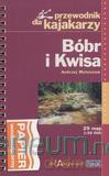 Przewodnik dla kajakarzy - Bóbr i Kwisa [KSIĄŻKA]