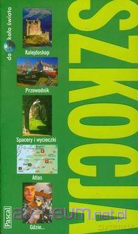 Przewodnik dookoła świata - Szkocja [KSIĄŻKA]