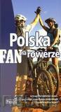 Przewodnik fun - Polska na rowerze [KSIĄŻKA]