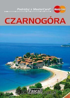 Przewodnik ilustrowany - Czarnogóra '10 [KSIĄŻKA]