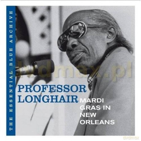 Professor Longhair: Mardi Gras In New.. [CD]