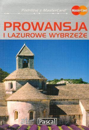 Przewodnik ilustrowany - Prowansja [KSIĄŻKA]