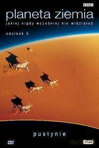 Planeta Ziemia 5: Pustynie (BBC) [DVD]