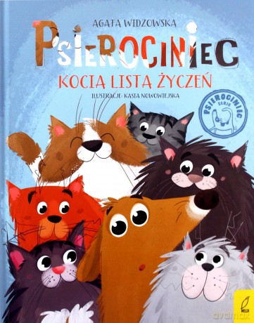 Psierociniec (Tom 4) Kocia lista życzeń - Agata Widzowska [KSIĄŻKA]