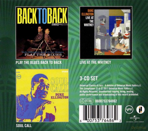 Duke Ellington: 3 Essential Albums (Back To Back, Live At Whitney, Soul Call) [3CD]