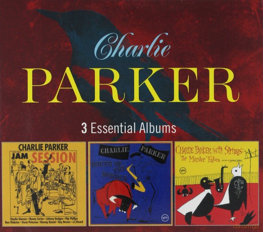 Charlie Parker: 3 Essential Albums (Jam Session, Sout Of The Border, With Strings) [3CD]