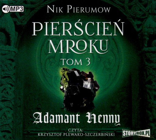 Adamant Henny. Pierścień Mroku (Tom 3) - Nik Pierumow [AUDIOBOOK]