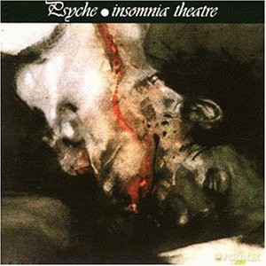 Psyche: Insomnia Theatre [CD]
