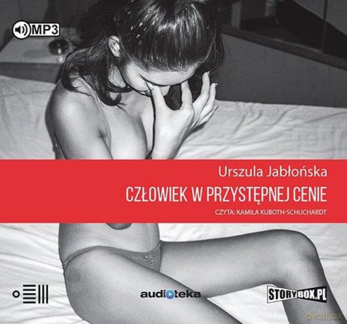 Człowiek w przystępnej cenie. Reportaże z Tajlandii - Urszula Jabłońska [AUDIOBOOK]
