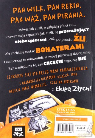 Ekipa złych. Bad guys odcinek 1 - Aaron Blabey [KSIĄŻKA]