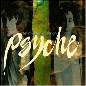Psyche: 69 Minutes Of History [CD]