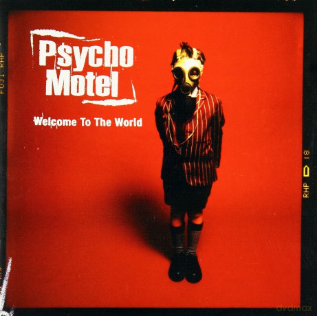Psycho Motel: Welcome To The World [CD]