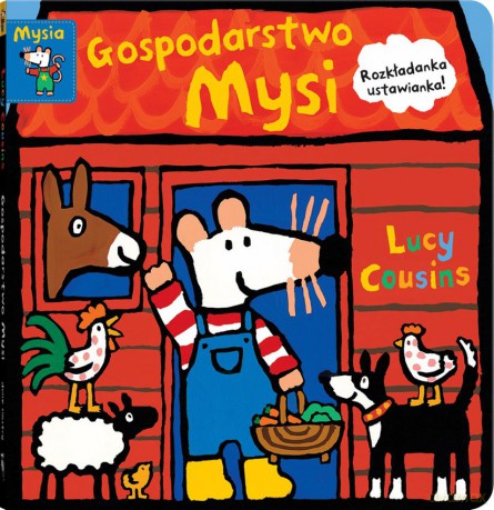 Gospodarstwo Mysi - Lucy Cousins [KSIĄŻKA]