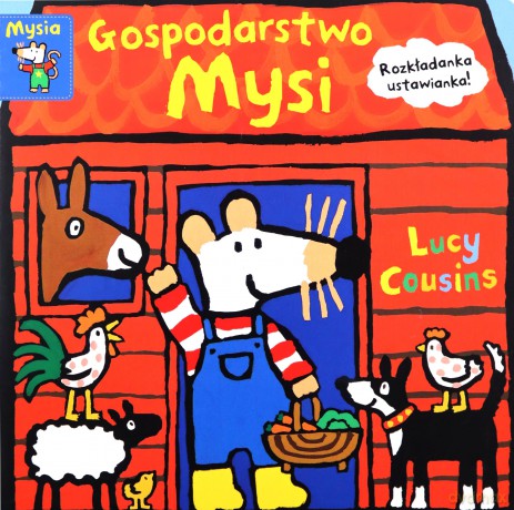 Gospodarstwo Mysi - Lucy Cousins [KSIĄŻKA]