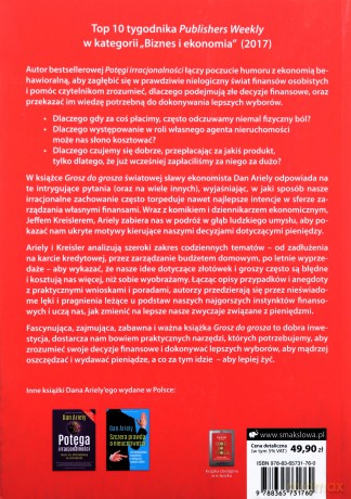 Grosz do grosza. Jak wydawać mądrze i unikać pułapek finansowych - Dan Ariely, Jeff Kreisler [KSIĄŻKA]
