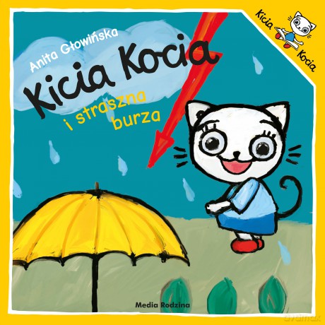 Kicia Kocia i straszna burza - Anita Głowińska [KSIĄŻKA]
