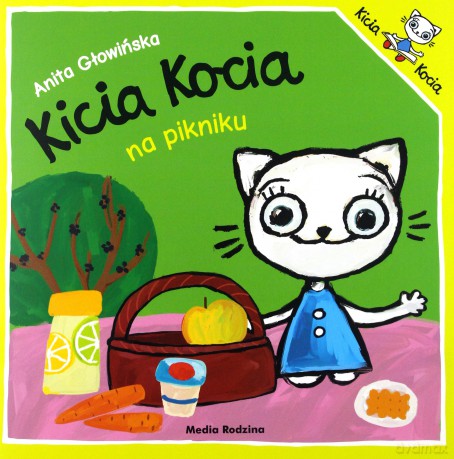 Kicia Kocia na pikniku - Anita Głowińska [KSIĄŻKA]