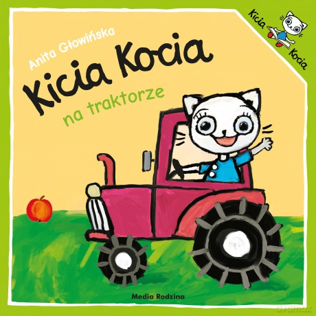 Kicia Kocia na traktorze - Anita Głowińska [KSIĄŻKA]