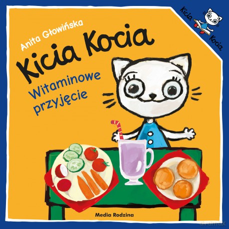 Kicia Kocia witaminowe przyjęcie - Anita Głowińska [KSIĄŻKA]