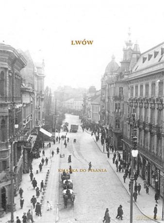 Lwów. Książka do pisania [KSIĄŻKA]