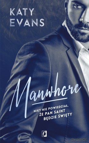 Manwhore (Tom 1) (pocket) - Katy Evans [KSIĄŻKA]