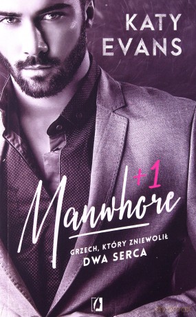 Manwhore +1 Manwhore (Tom 2) (pocket) - Katy Evans [KSIĄŻKA]