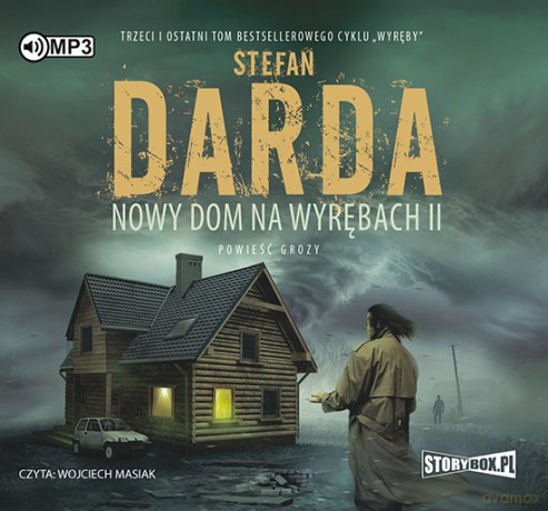 Nowy dom na Wyrębach II - Stefan Darda [AUDIOBOOK]