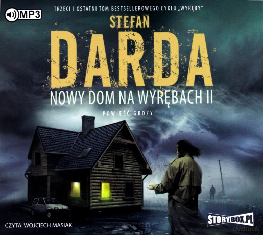 Nowy dom na Wyrębach II - Stefan Darda [AUDIOBOOK]