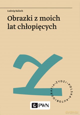 Obrazki z moich lat chłopięcych - Ludwig Kalisch [KSIĄŻKA]+[CD]