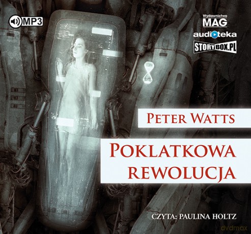 Poklatkowa rewolucja - Peter Watts [AUDIOBOOK]