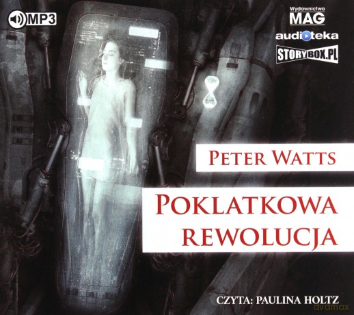 Poklatkowa rewolucja - Peter Watts [AUDIOBOOK]
