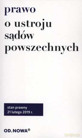 Prawo o ustroju sądów powszechnych 2019 - Anna Prus [KSIĄŻKA]