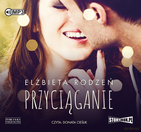 Przyciąganie - Elżbieta Rodzeń [AUDIOBOOK]