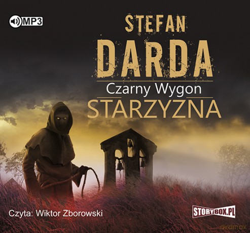 Starzyzna. Czarny wygon - Stefan Darda [AUDIOBOOK]