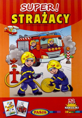 Super strażacy - Grażyna Motylewska [KSIĄŻKA]