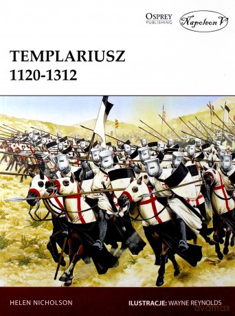 Templariusz 1120-1312 - Helen Nicholson [KSIĄŻKA]