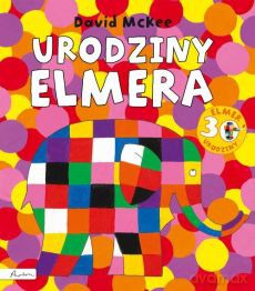 Urodziny Elmera - David Mckee [KSIĄŻKA]