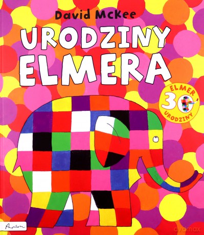 Urodziny Elmera - David Mckee [KSIĄŻKA]