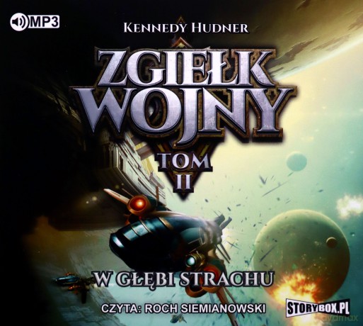 W głębi strachu. Zgiełk wojny (Tom 2) - Kennedy Hudner [AUDIOBOOK]