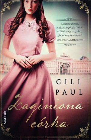 Zaginiona córka - Paul Gill [KSIĄŻKA]