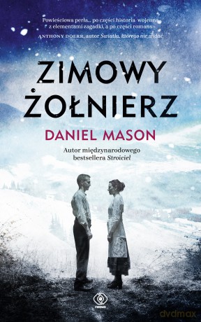 Zimowy żołnierz - Daniel Mason [KSIĄŻKA]