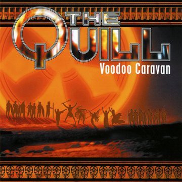 The Quill: Voodoo Caravan [CD]