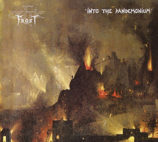Celtic Frost: Into The Pandemonium [CD]