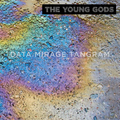 The Young Gods: Data Mirage Tangram [2xWinyl]+[CD]