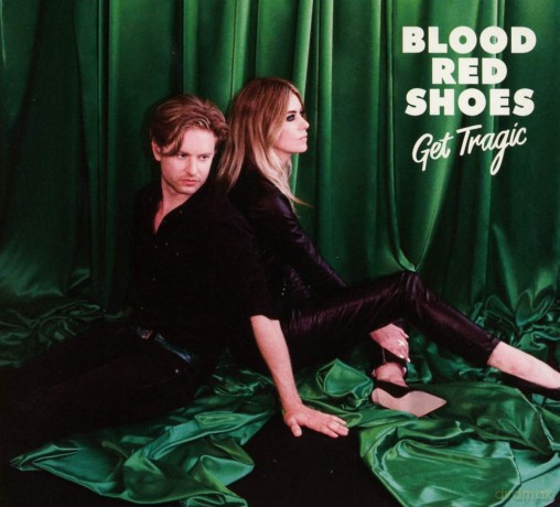 Blood Red Shoes: Get Tragic (digipack) [CD]
