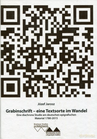 Grabinschrift - eine Textsorte im Wandel - Józef Jarosz [KSIĄŻKA]